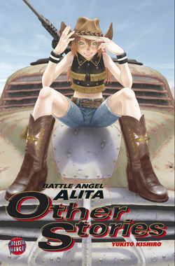 Battle Angel Alita - Other Stories